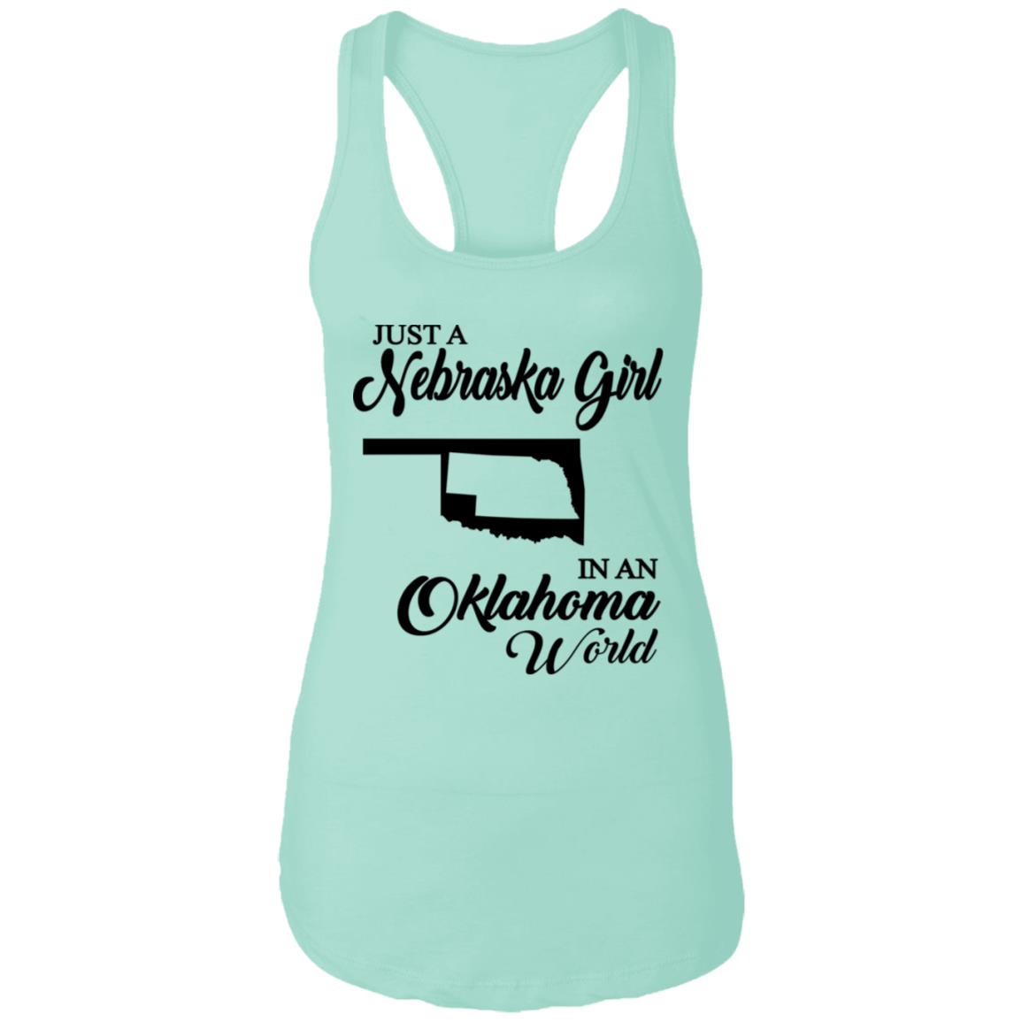 Just A Nebraska Girl In An Oklahoma World T-Shirt - T-shirt Teezalo