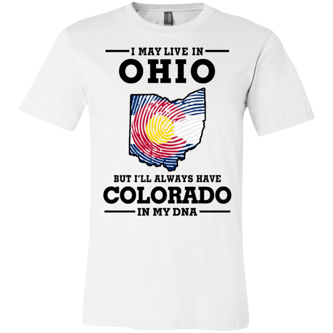 Live In Ohio Colorado In My Dna T-Shirt - T-shirt Teezalo