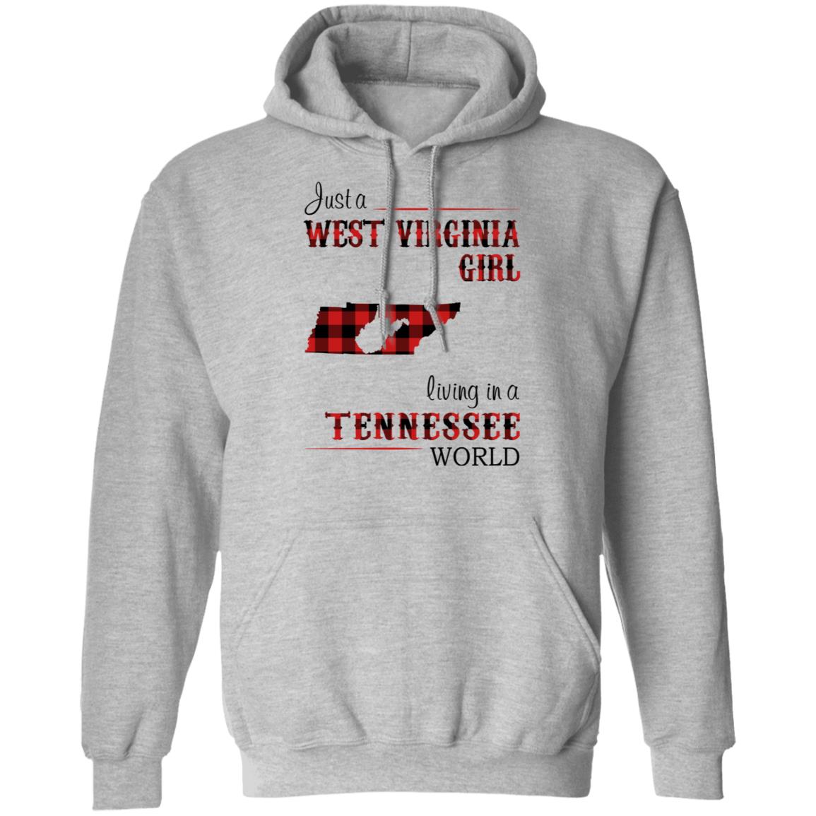 Just A West Virginia Girl Living In A Tennessee World T Shirt - T-shirt Teezalo