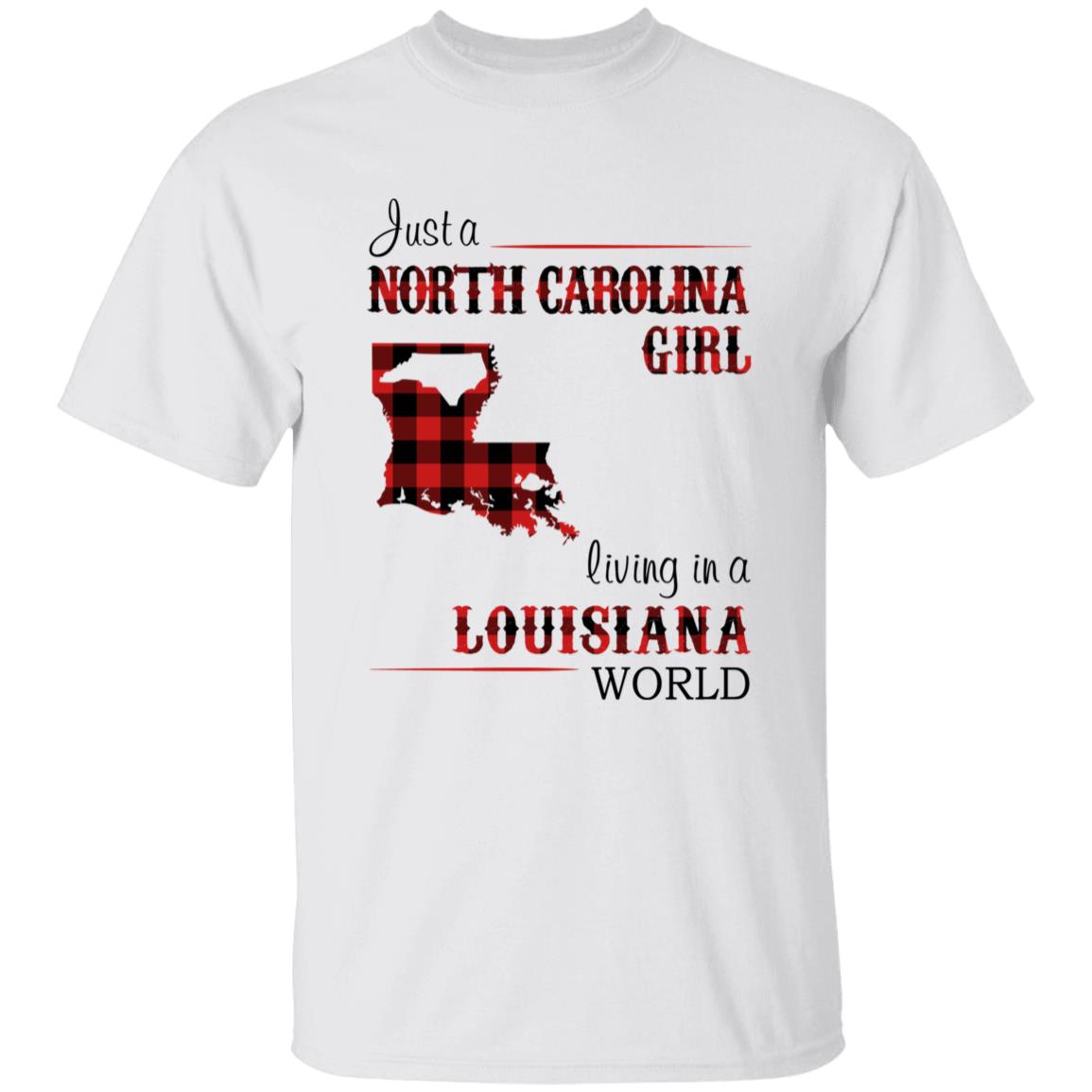 Just A North Carolina Girl Living In A Louisiana World T-shirt - T-shirt Born Live Plaid Red Teezalo