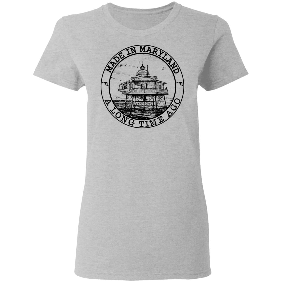 Made In Maryland A Long Time Ago T-Shirt - T-shirt Teezalo