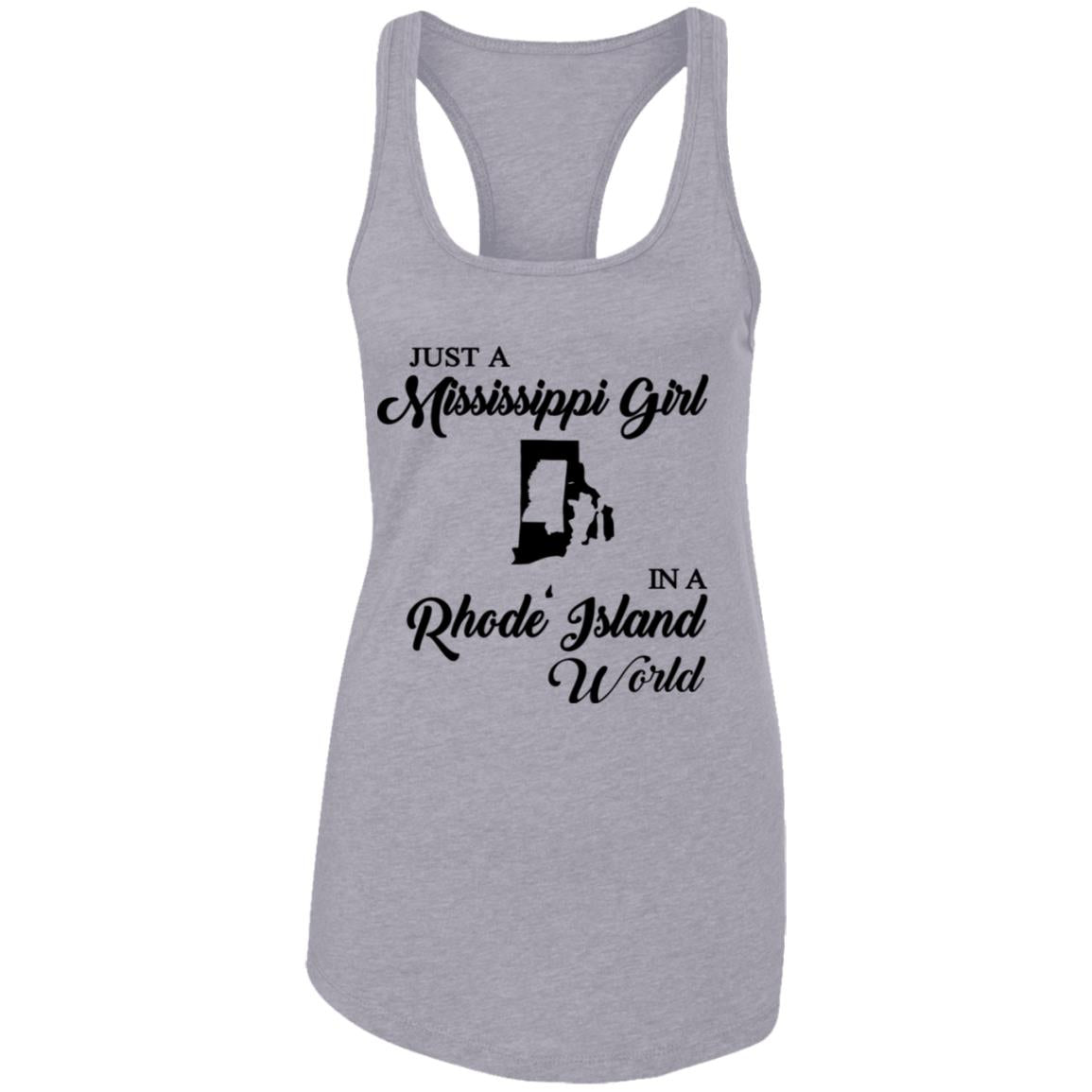 Just A Mississippi Girl In A Rhode Island World T-Shirt - T-shirt Teezalo