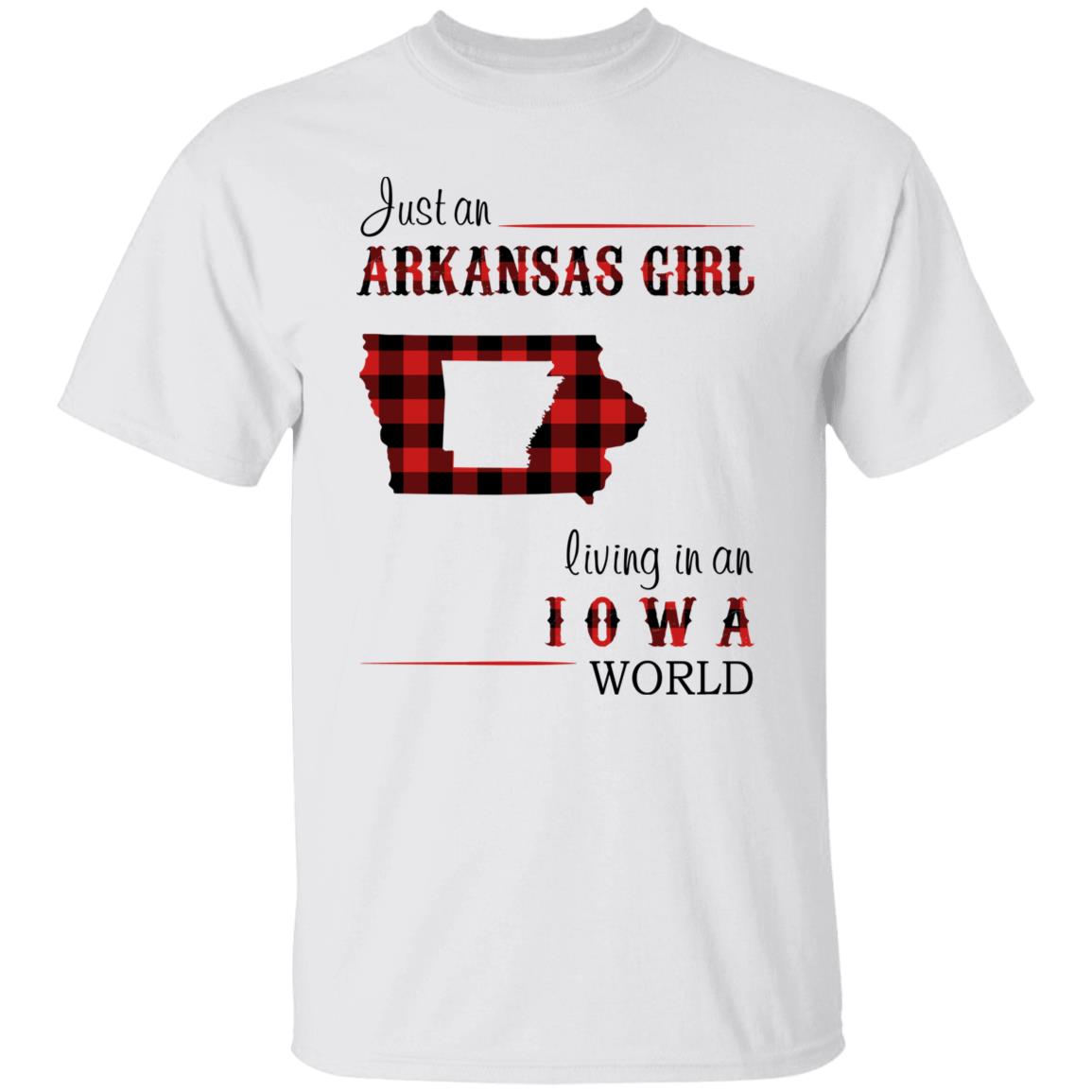Just An Arkansas Girl Living In An Iowa World T-shirt - T-shirt Born Live Plaid Red Teezalo