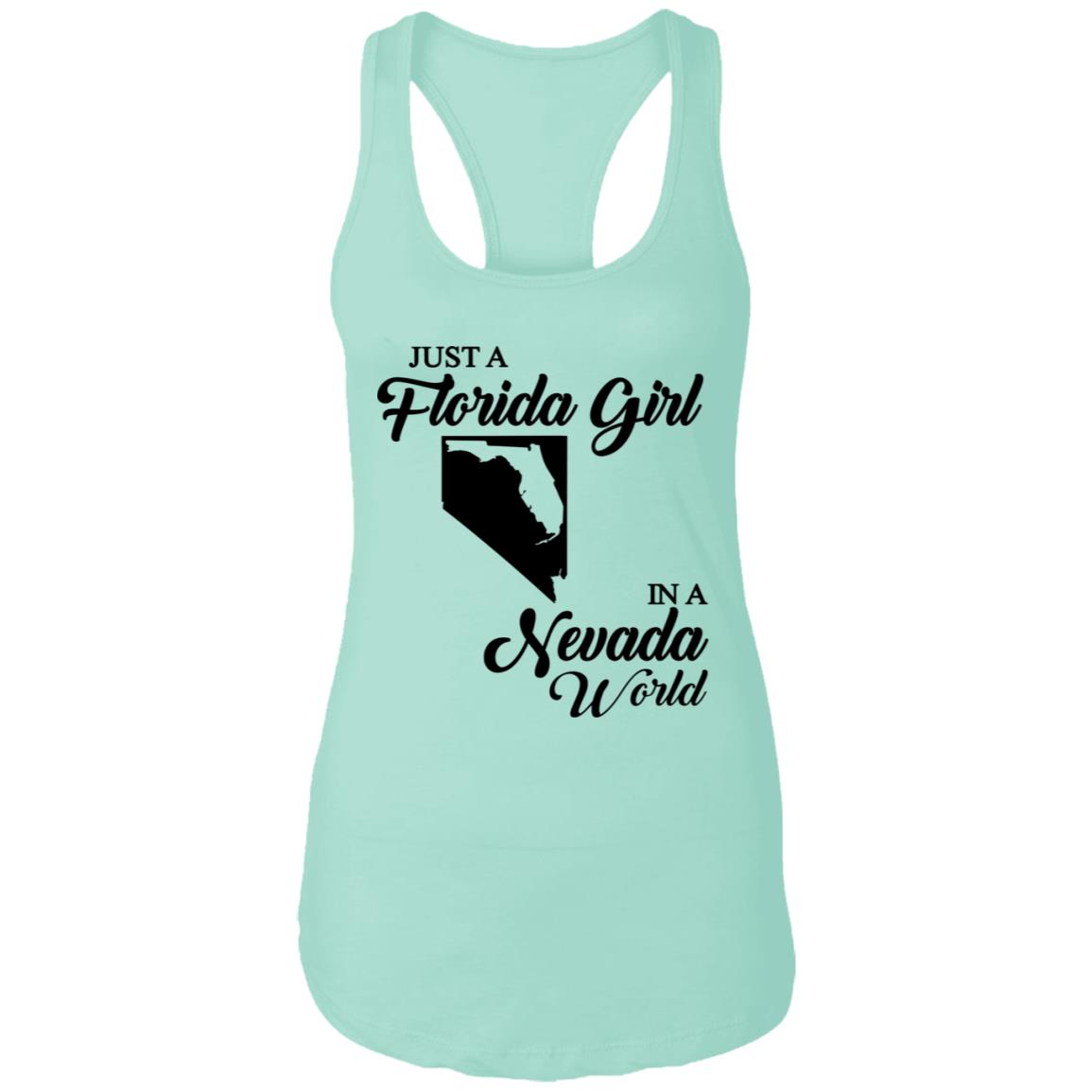 Just A Florida Girl In A Nevada World T-Shirt - T-Shirt Teezalo