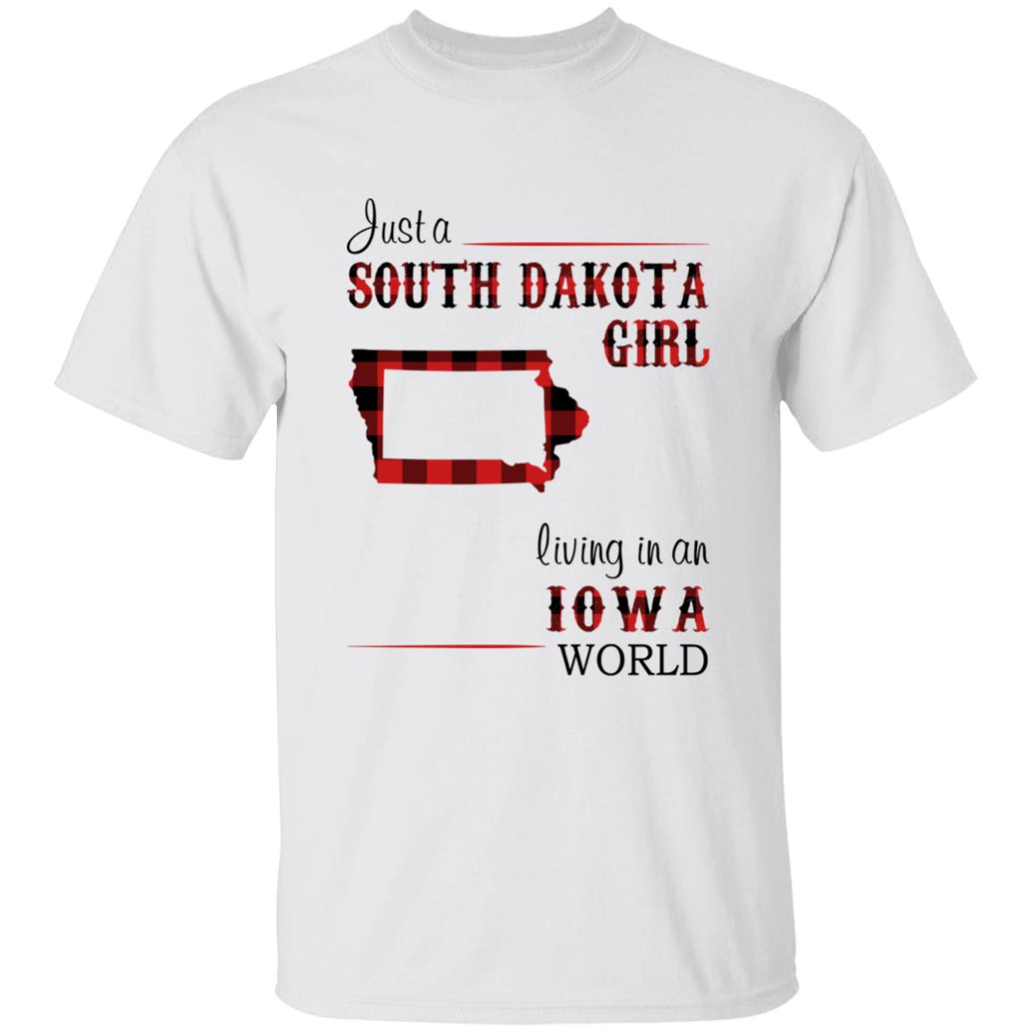 Just A South Dakota Girl Living In An Iowa World T-shirt - T-shirt Born Live Plaid Red Teezalo
