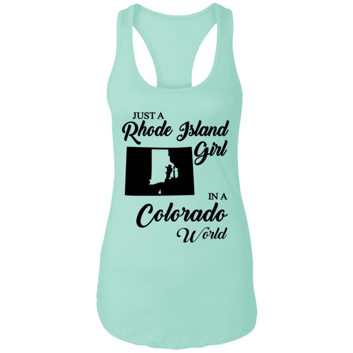 Just A Rhode Island Girl In A Colorado World T-shirt - T-shirt Teezalo