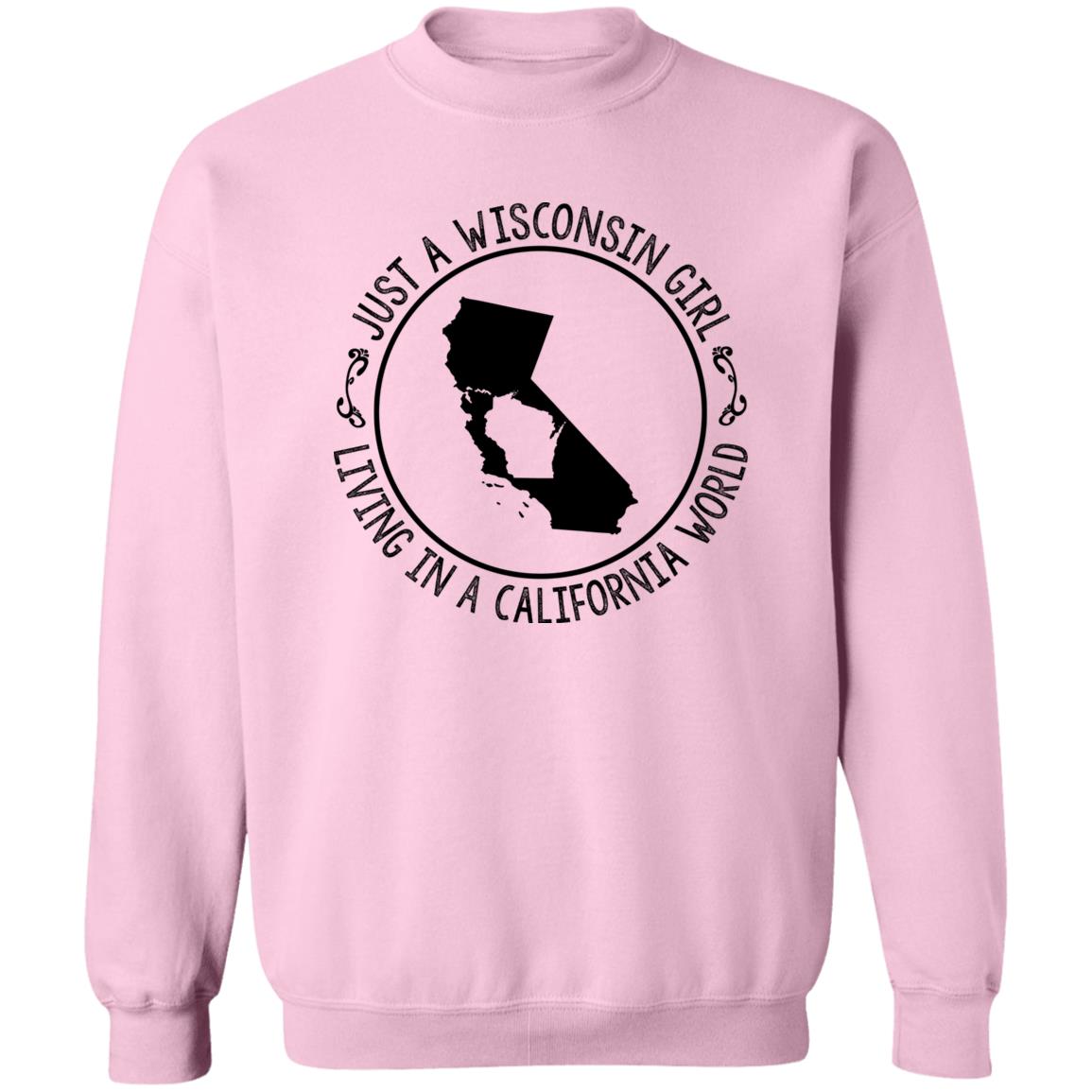 Wisconsin Girl Living In California World Hoodie - Hoodie Teezalo