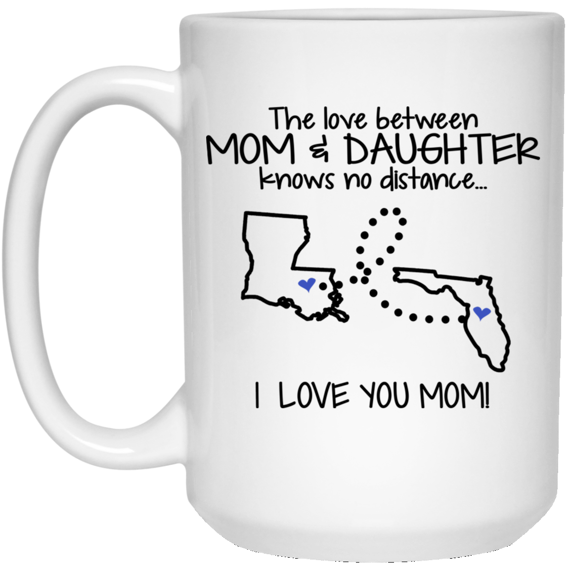Florida Louisiana The Love Between Mom And Daughter Mug - Mug Teezalo