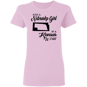 Just A Nebraska Girl In A Kansas World T-Shirt - T-shirt Teezalo