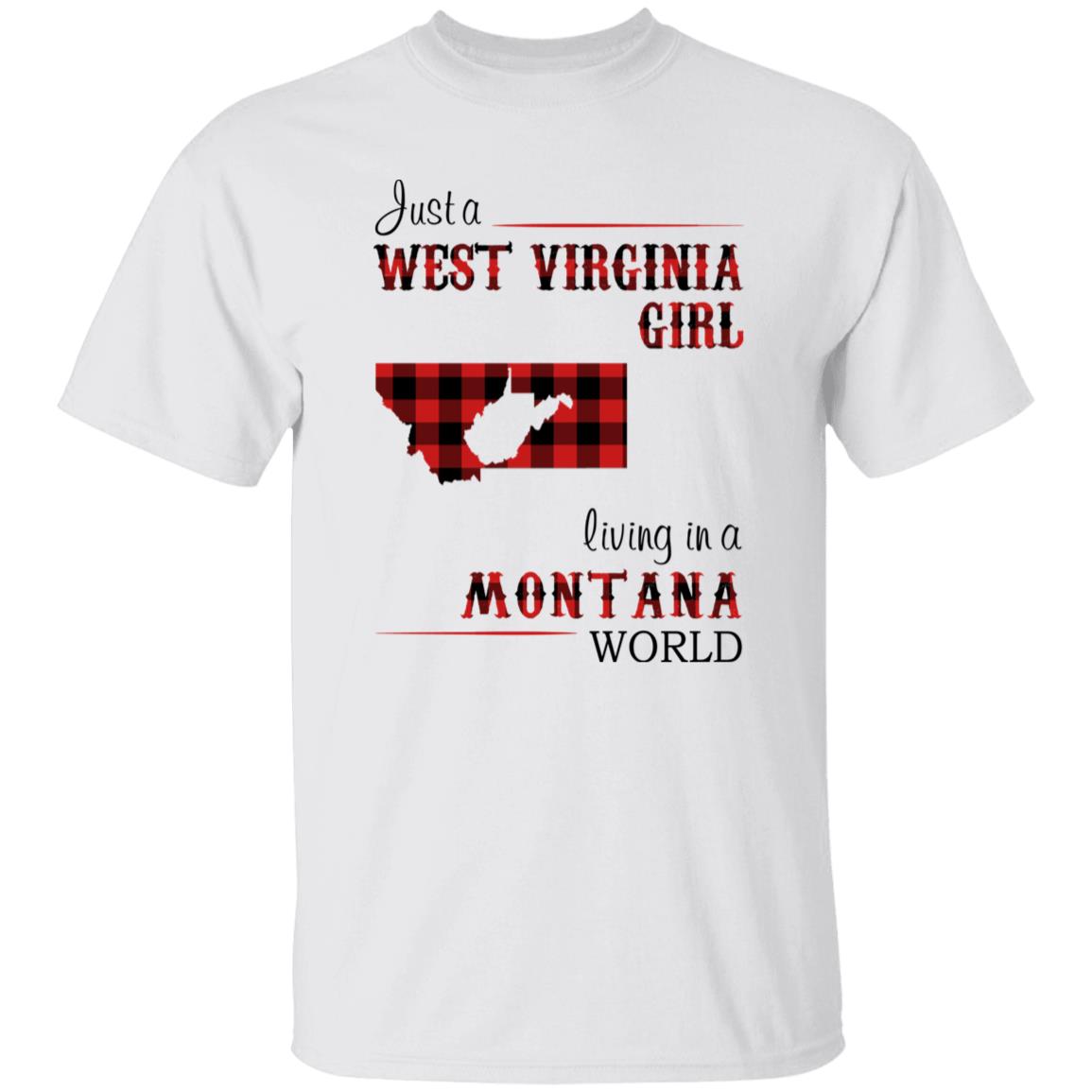 Just A West Virginia Girl Living In A Montana World T-shirt - T-shirt Born Live Plaid Red Teezalo