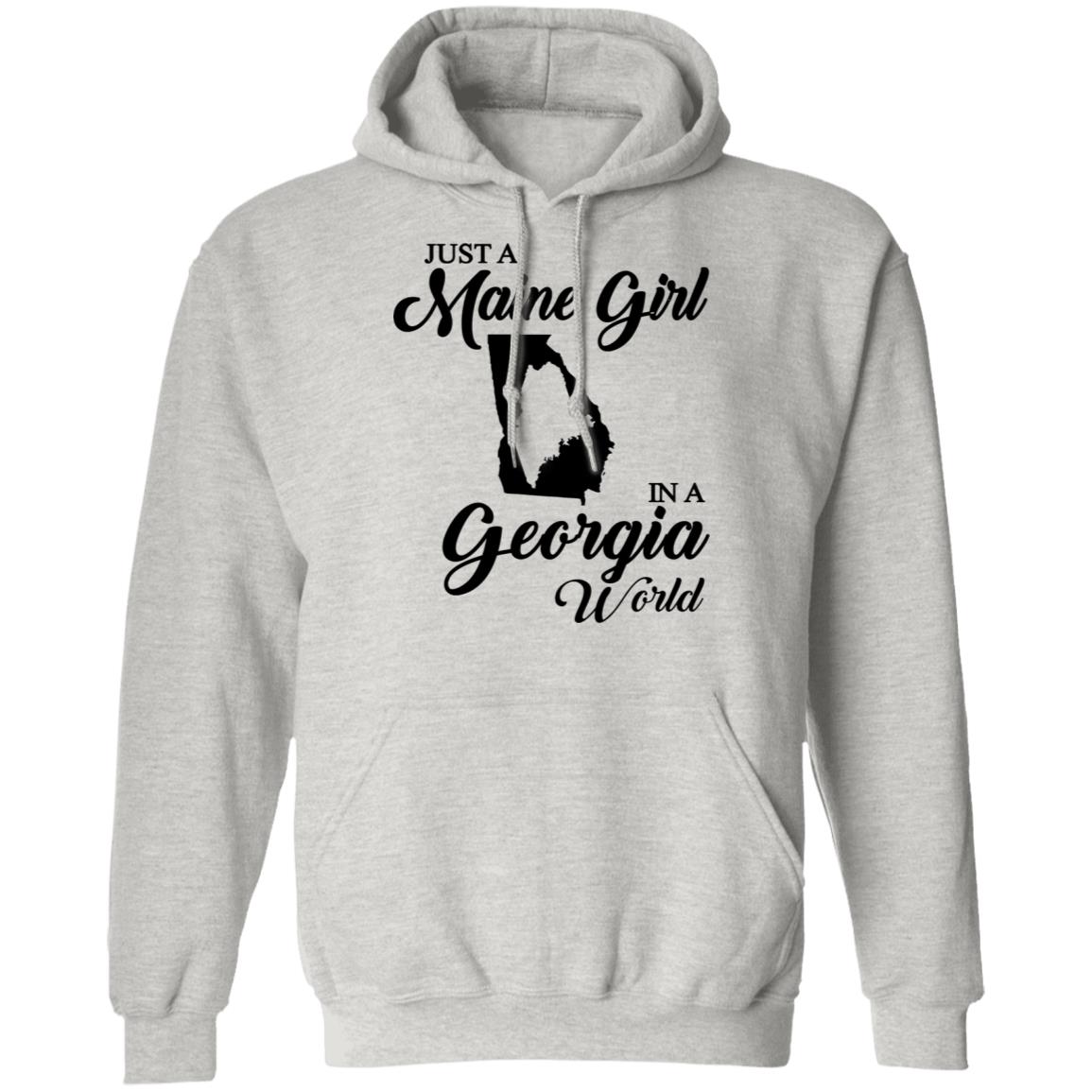 Just A Maine Girl In A Georgia World T-Shirt - T-shirt Teezalo