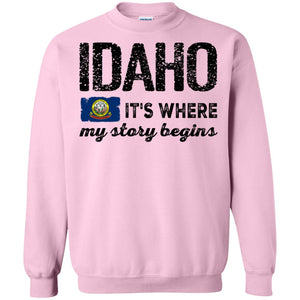 Idaho Where My Story Begins T - Shirt - T-shirt Teezalo