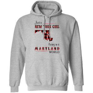 Just A New York Girl Living In Maryland World T-Shirt - T-shirt Teezalo