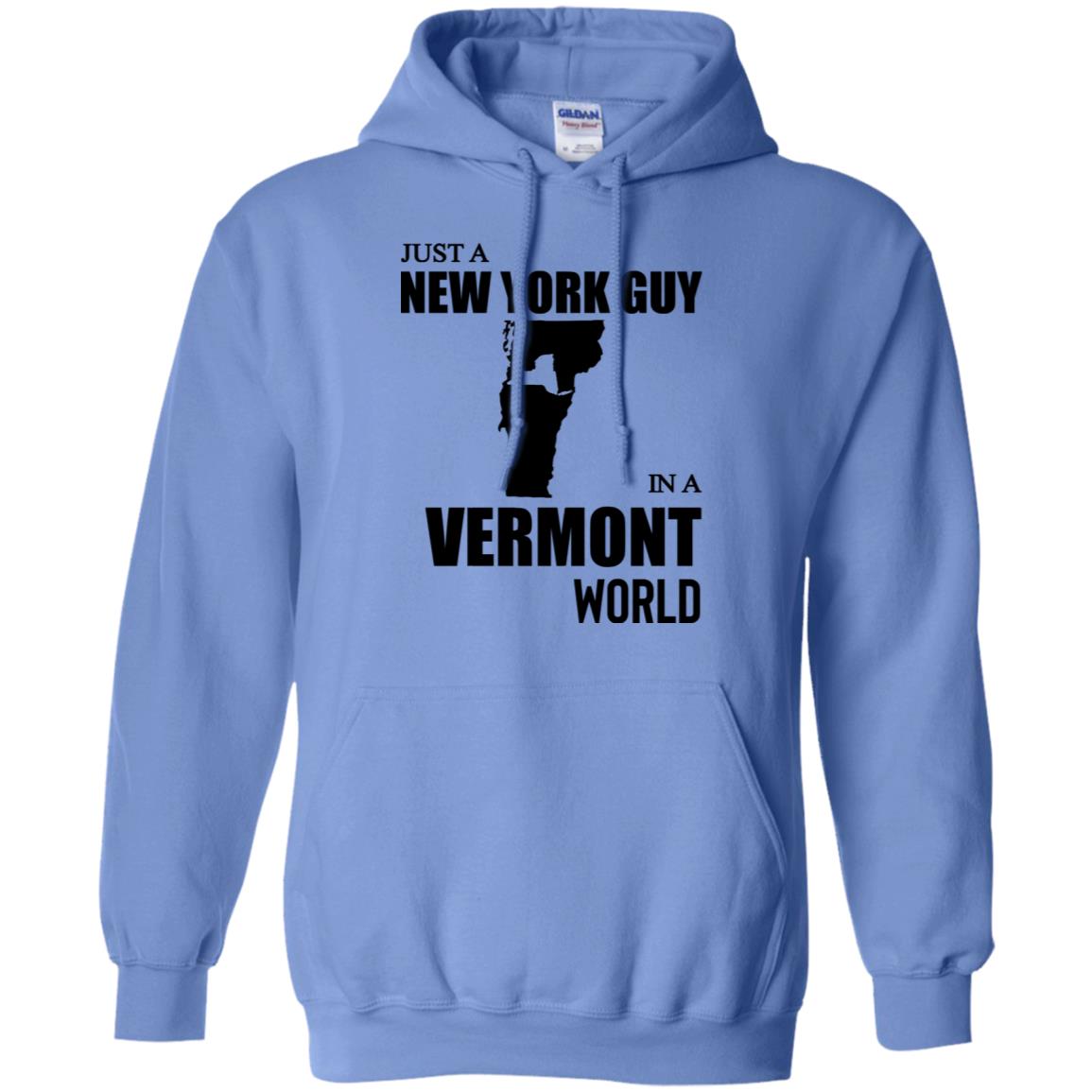 Just A New York Guy In A Vermont World T-Shirt - T-shirt Teezalo