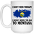 Funny Montana Mug I Don't Need Therapy I Just Need To Go To Montana - Mug Teezalo