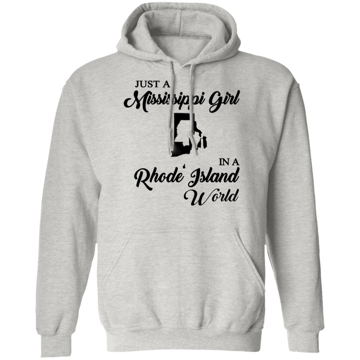Just A Mississippi Girl In A Rhode Island World T-Shirt - T-shirt Teezalo