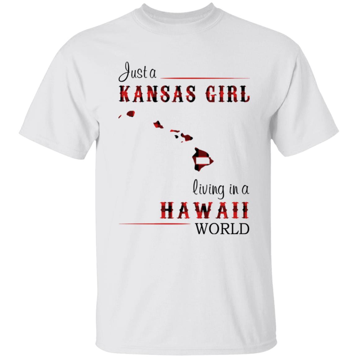 Just A Kansas Girl Living In A Hawaii World T-shirt - T-shirt Born Live Plaid Red Teezalo