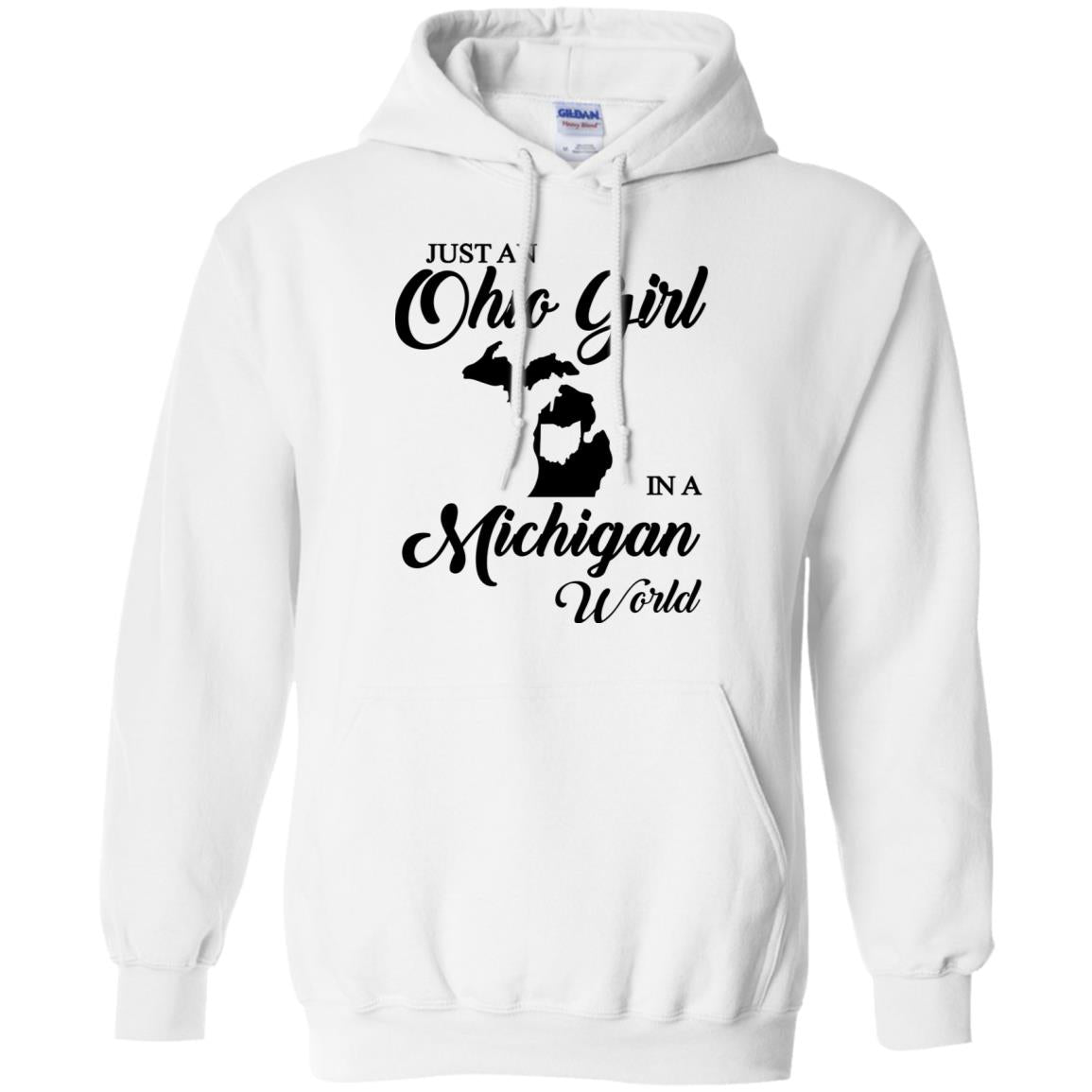 Just An Ohio Girl In A Michigan World T-Shirt - T-shirt Teezalo