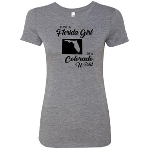 Just A Florida Girl In A Colorado World T-Shirt - T-Shirt Teezalo