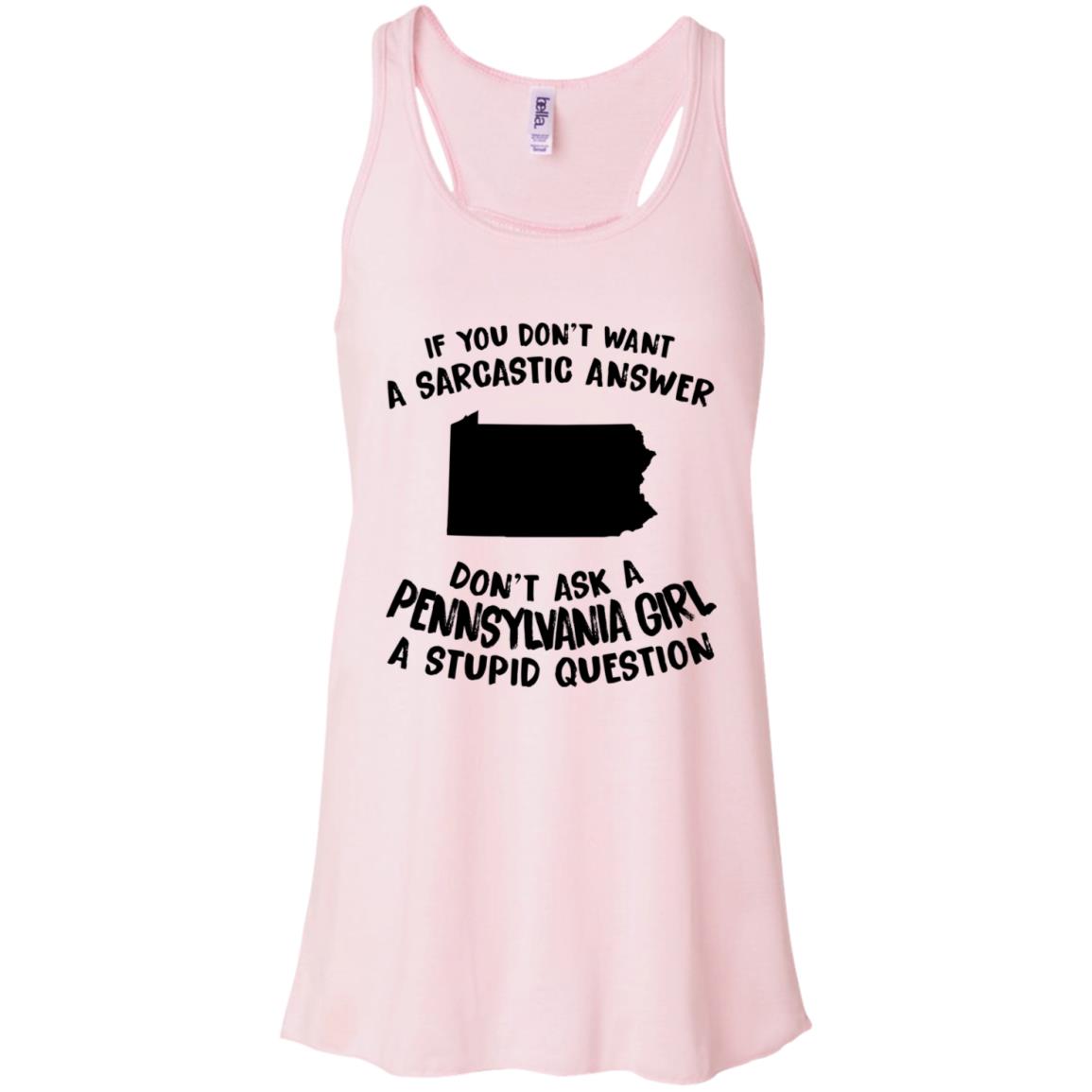 Don't Asked A Pennsylvania Girl A Stupid Question Hoodie - Hoodie Teezalo