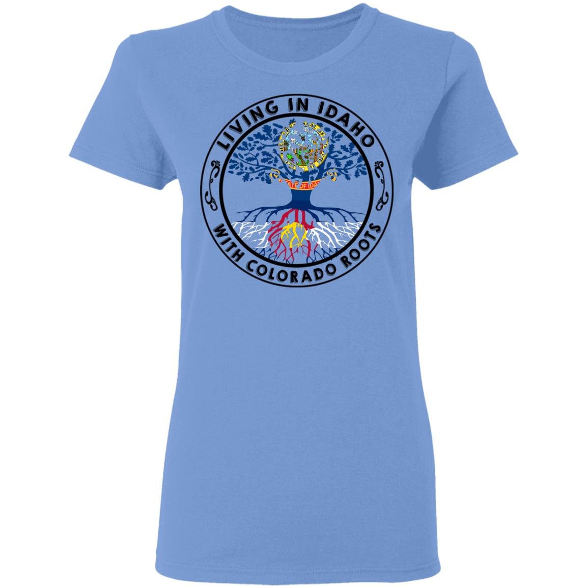 Living In Idaho With Colorado Roots Hoodie - Hoodie Teezalo