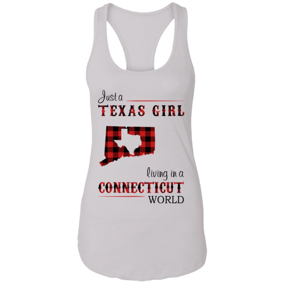 Just A Texas Girl Living In A Connecticut World T- Shirt - T-shirt Teezalo