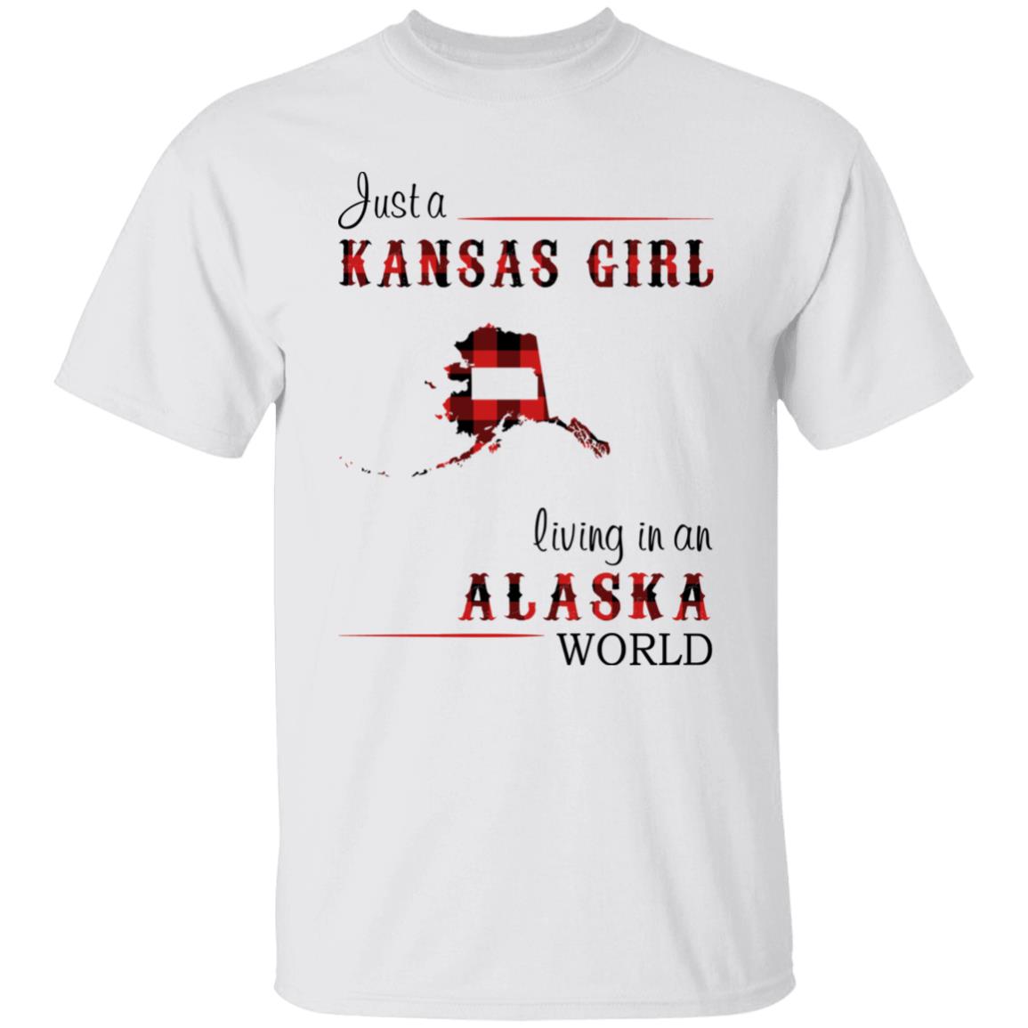 Just A Kansas Girl Living In An Alaska World T-shirt - T-shirt Born Live Plaid Red Teezalo
