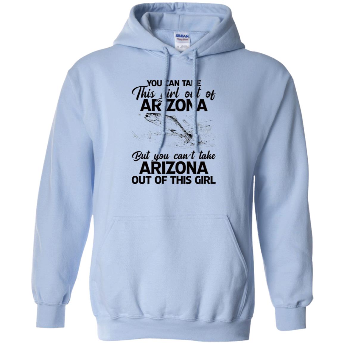 You Can't Take Arizona Out Of This Girl T-Shirt - T-shirt Teezalo