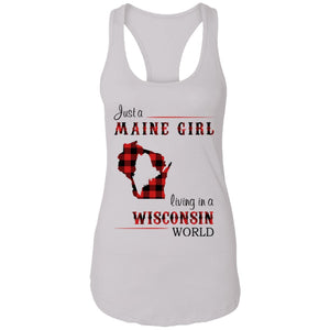Just A Maine Girl Living In A Wisconsin World T-Shirt - T-shirt Teezalo