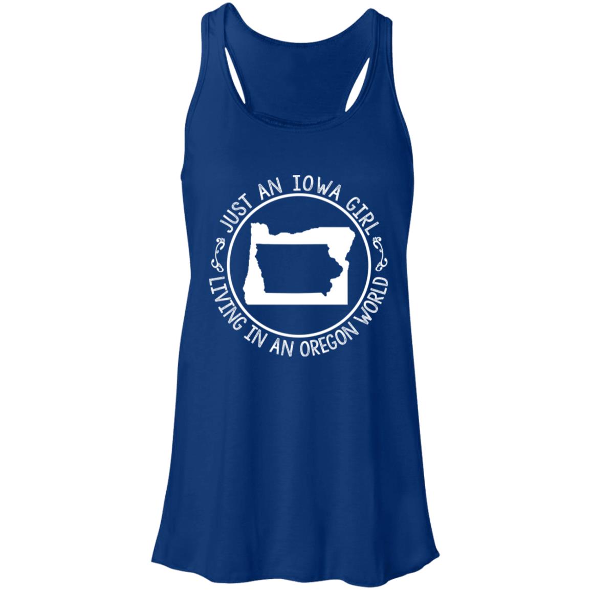 Just An Iowa Girl Living In An Oregon World T- Shirt - T-shirt Teezalo