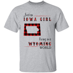 Just An Iowa Girl Living In A Wyoming World T-shirt - T-shirt Born Live Plaid Red Teezalo
