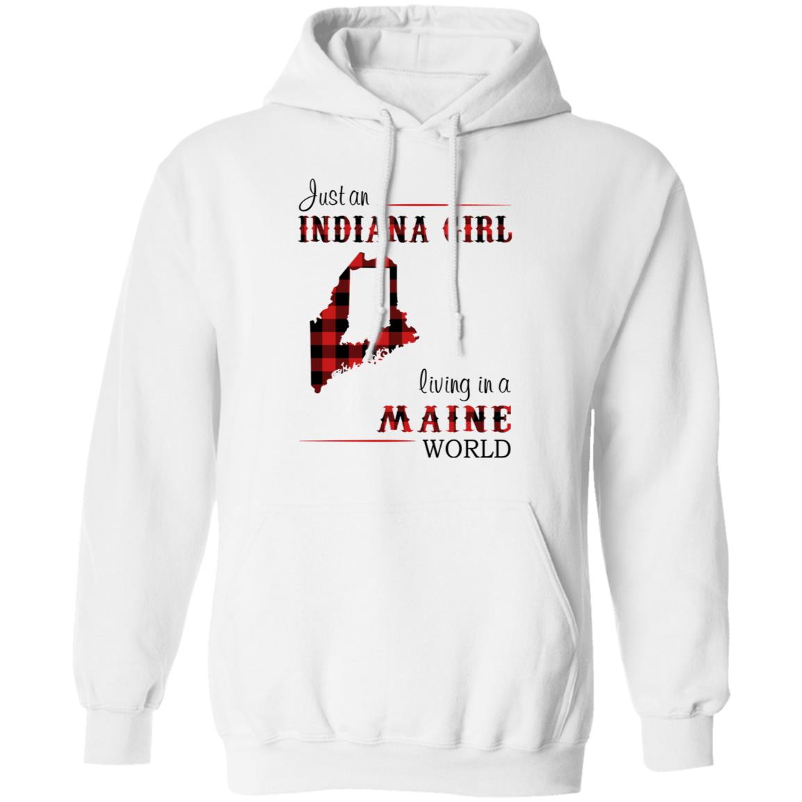 Just An Indiana Girl Living In A Maine World T-Shirt - T-shirt Born Live Plaid Red Teezalo