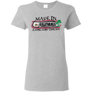 Made In California A Long Long Time Ago T Shirt - T-shirt Teezalo
