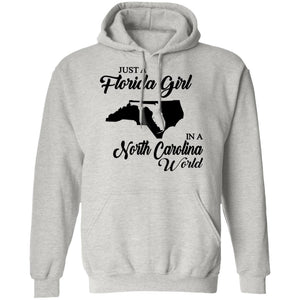 Just A Florida Girl In A North Carolina World T-Shirt - T-Shirt Teezalo