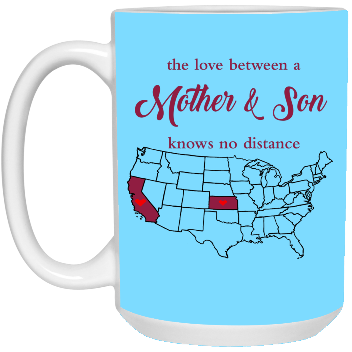Kansas California The Love Between Mother And Son Mug - Mug Teezalo