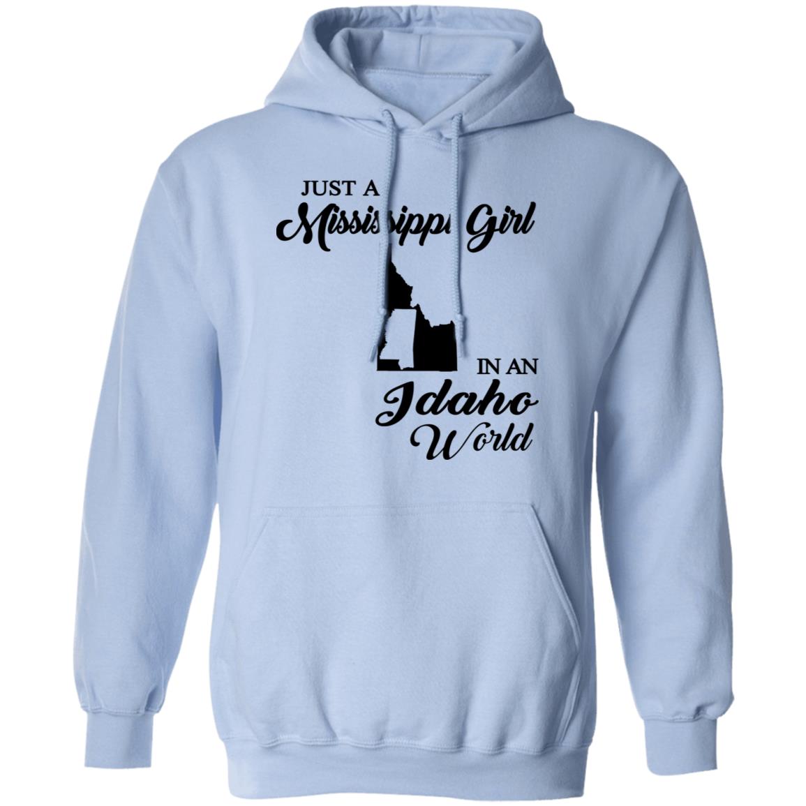 Just A Mississippi Girl In An Idaho World T-Shirt - T-shirt Teezalo