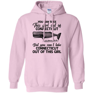 You Can't Take Connecticut Out Of This Girl T Shirt - T-shirt Teezalo