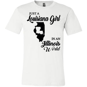 Just A Louisiana Girl In An Illinois World T-Shirt - T-shirt Teezalo