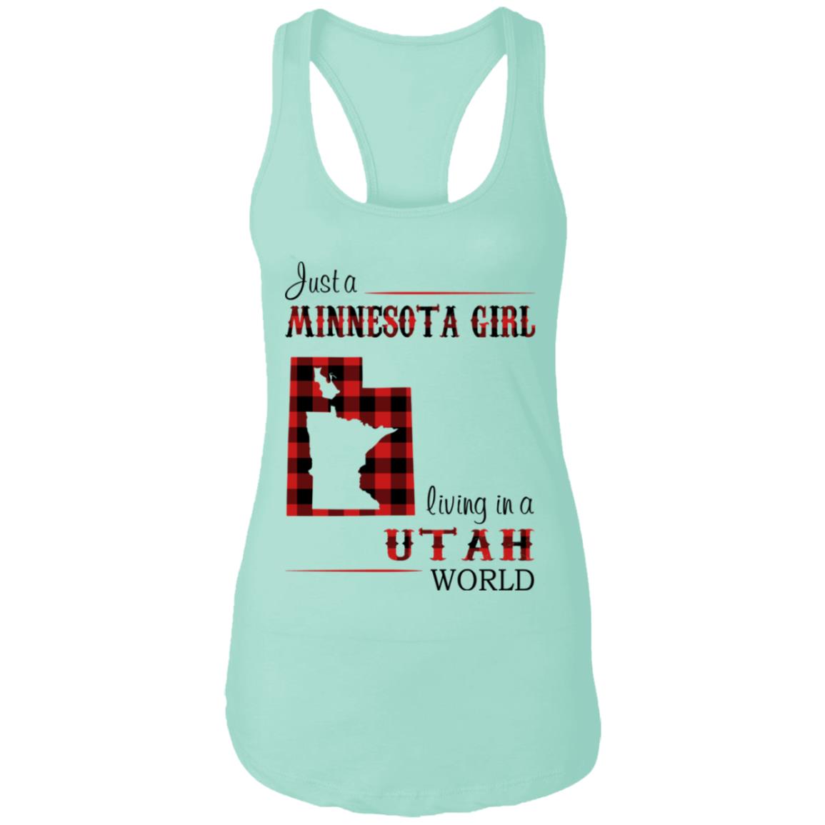 Just A Minnesota Girl Living In A Utah World T Shirt - T-shirt Teezalo