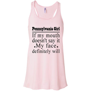 Pennsylvania Girl If My Mouth Doesn't Say It T-Shirt - T-shirt Teezalo