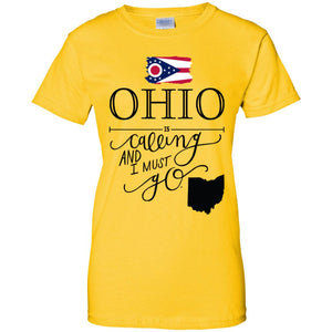 Ohio Is Calling And I Must Go T-Shirt - T-shirt Teezalo