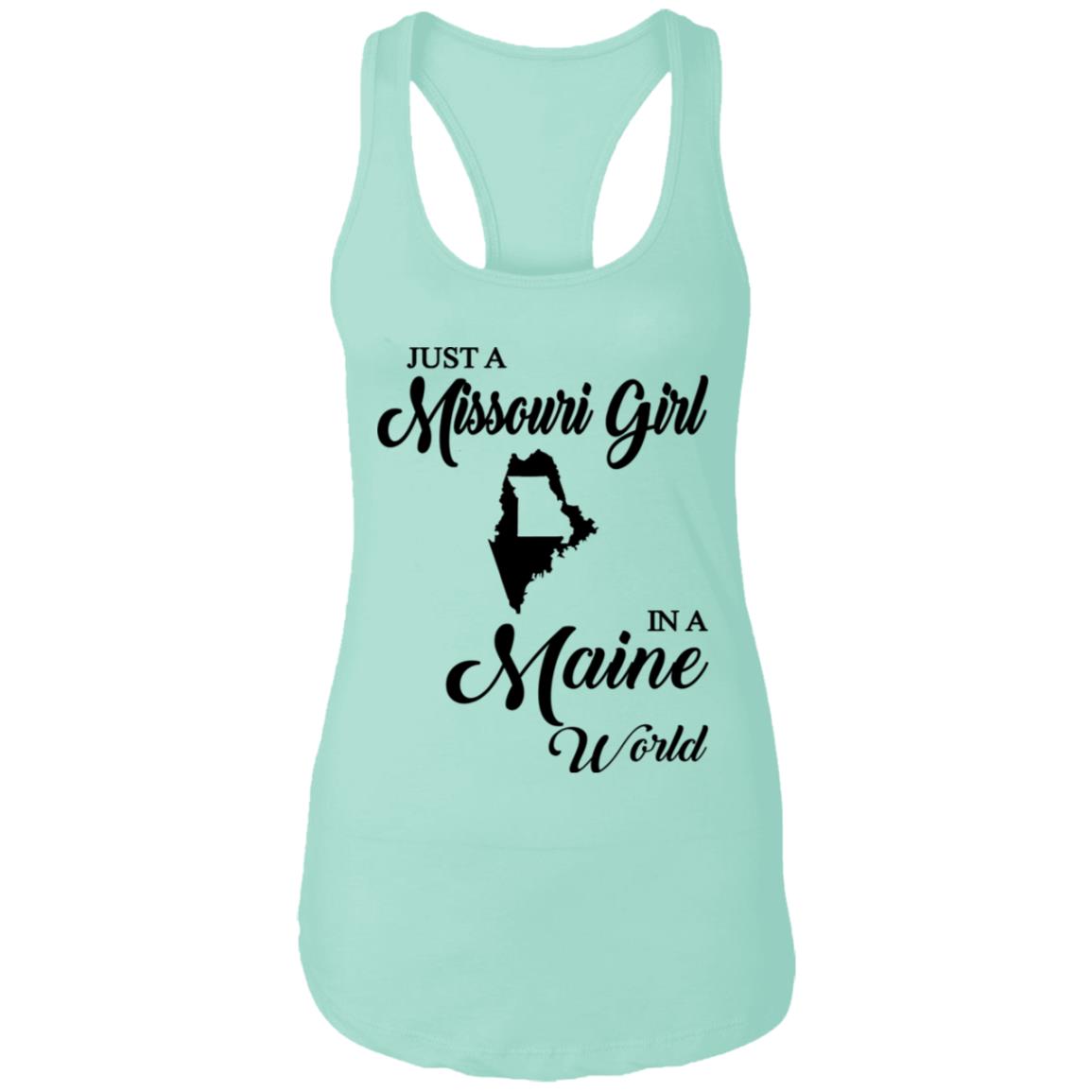 Just A Missouri Girl In A Maine World T Shirt - T-shirt Teezalo