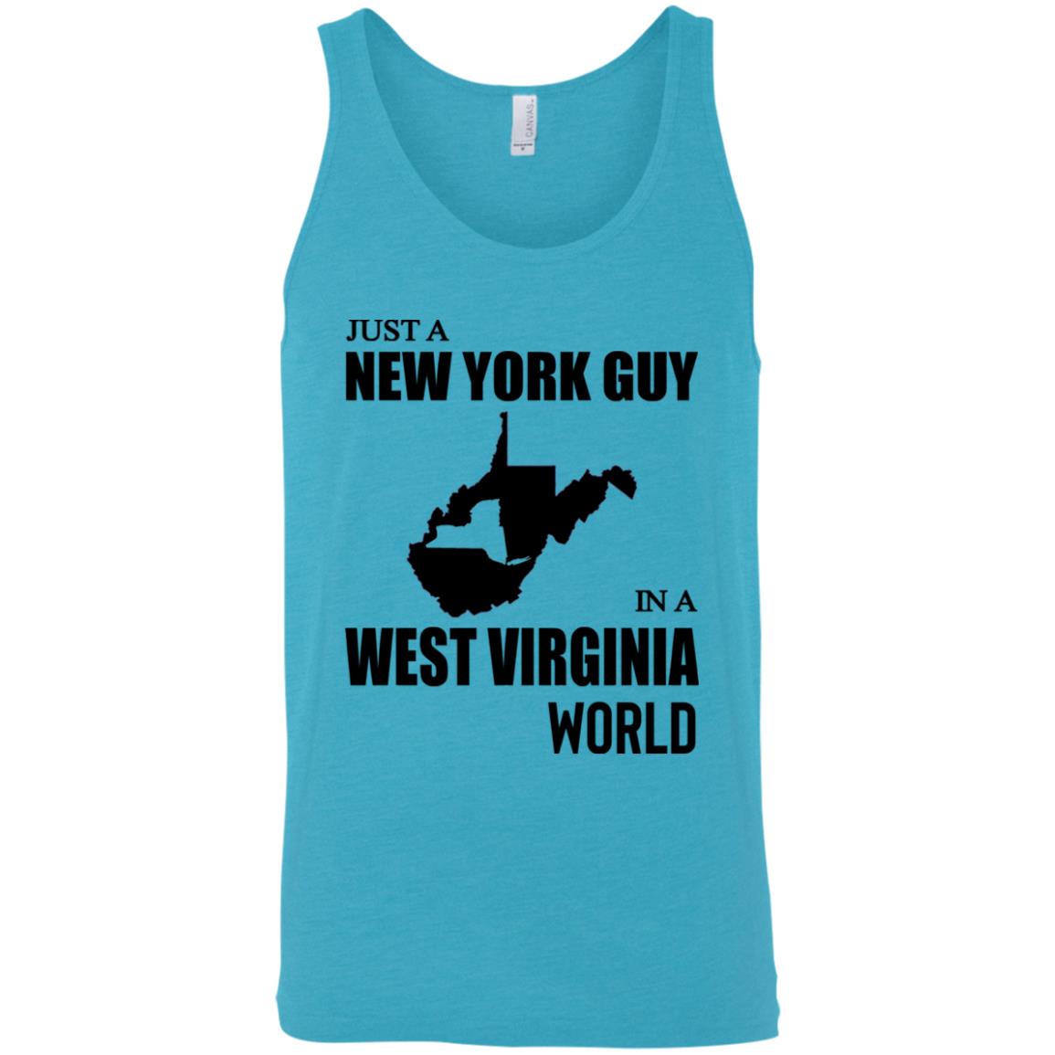Just A New York Guy In A West Virginia World T-Shirt - T-shirt Teezalo