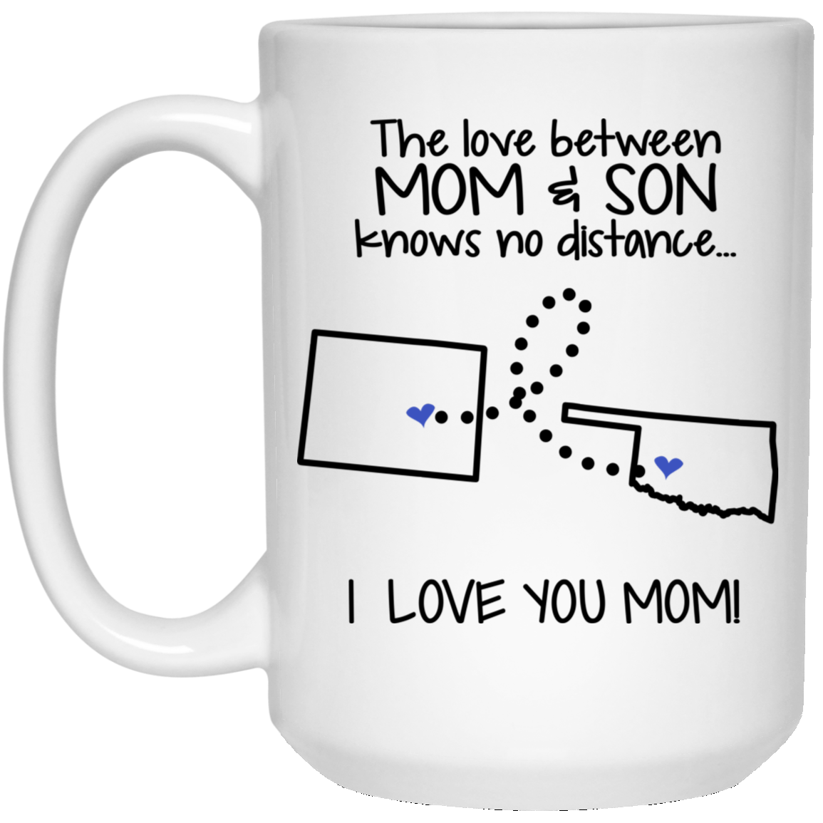 Oklahoma Colorado The Love Between Mom And Son Mug - Mug Teezalo