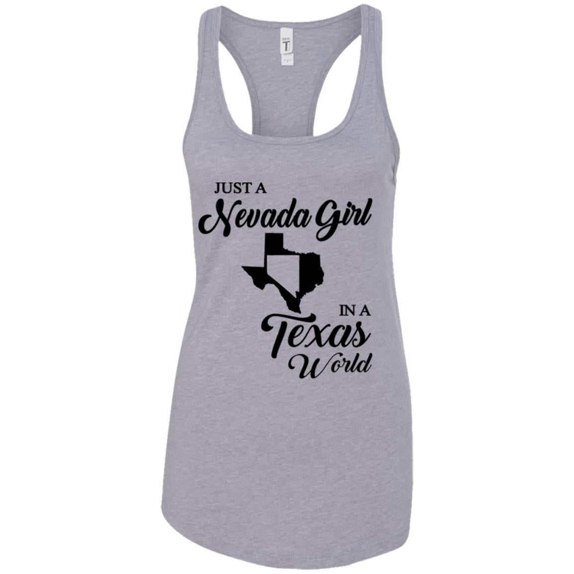 Just A Nevada Girl In A Texas World T-Shirt - T-shirt Teezalo