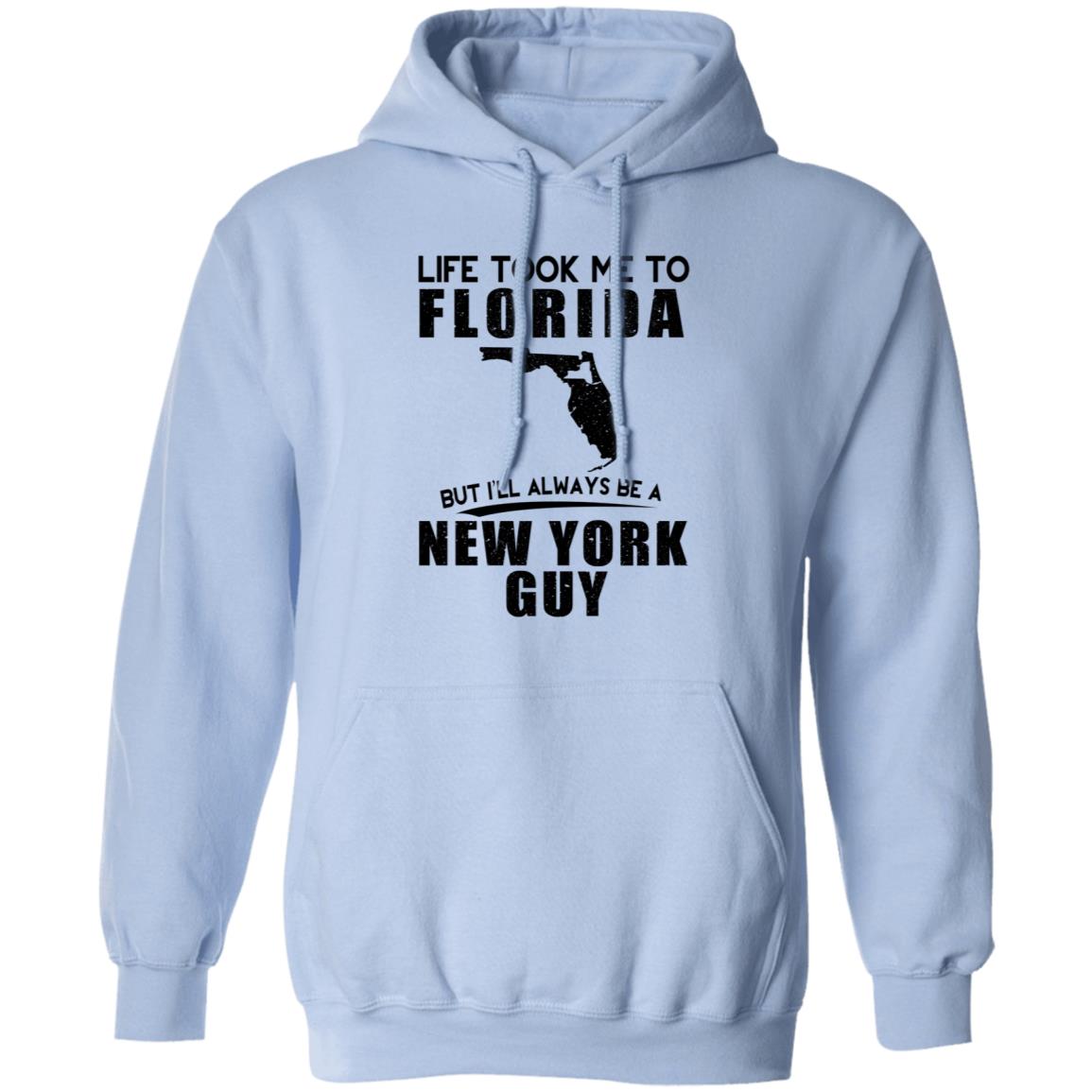Life Took Me To Florida Always Be A New York Guy T-Shirt - T-shirt Teezalo