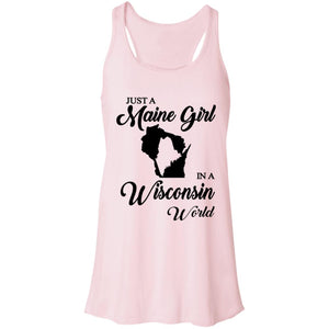 Just A Maine Girl In A Wisconsin World T-Shirt - T-shirt Teezalo