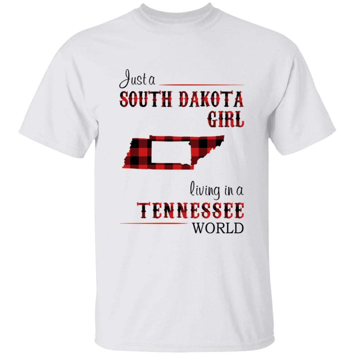 Just A South Dakota Girl Living In A Tennessee World T-shirt - T-shirt Born Live Plaid Red Teezalo