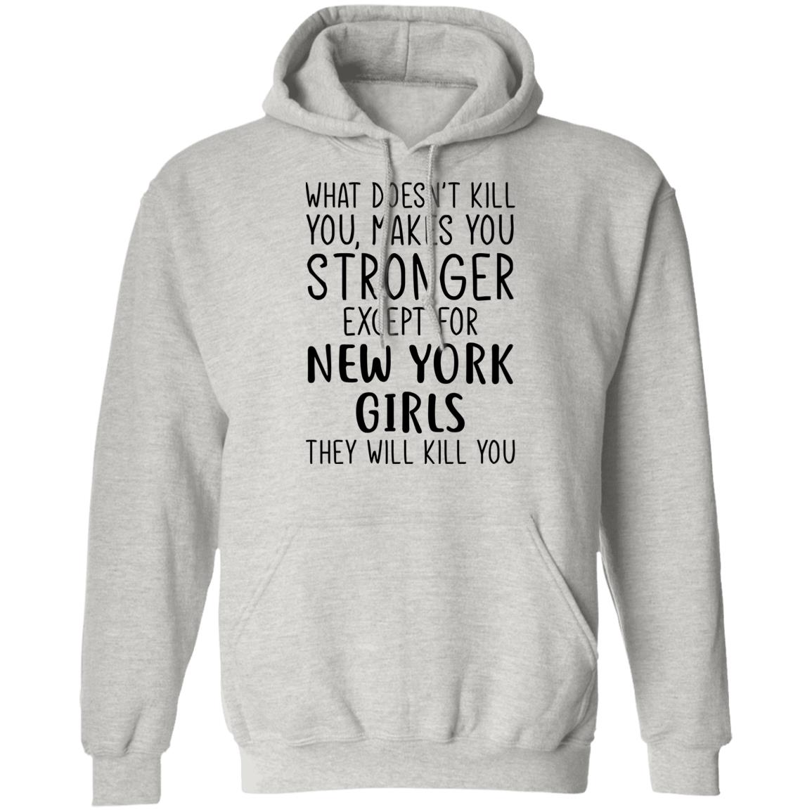 New York Girls Will Kill You T-Shirt - T-shirt Teezalo
