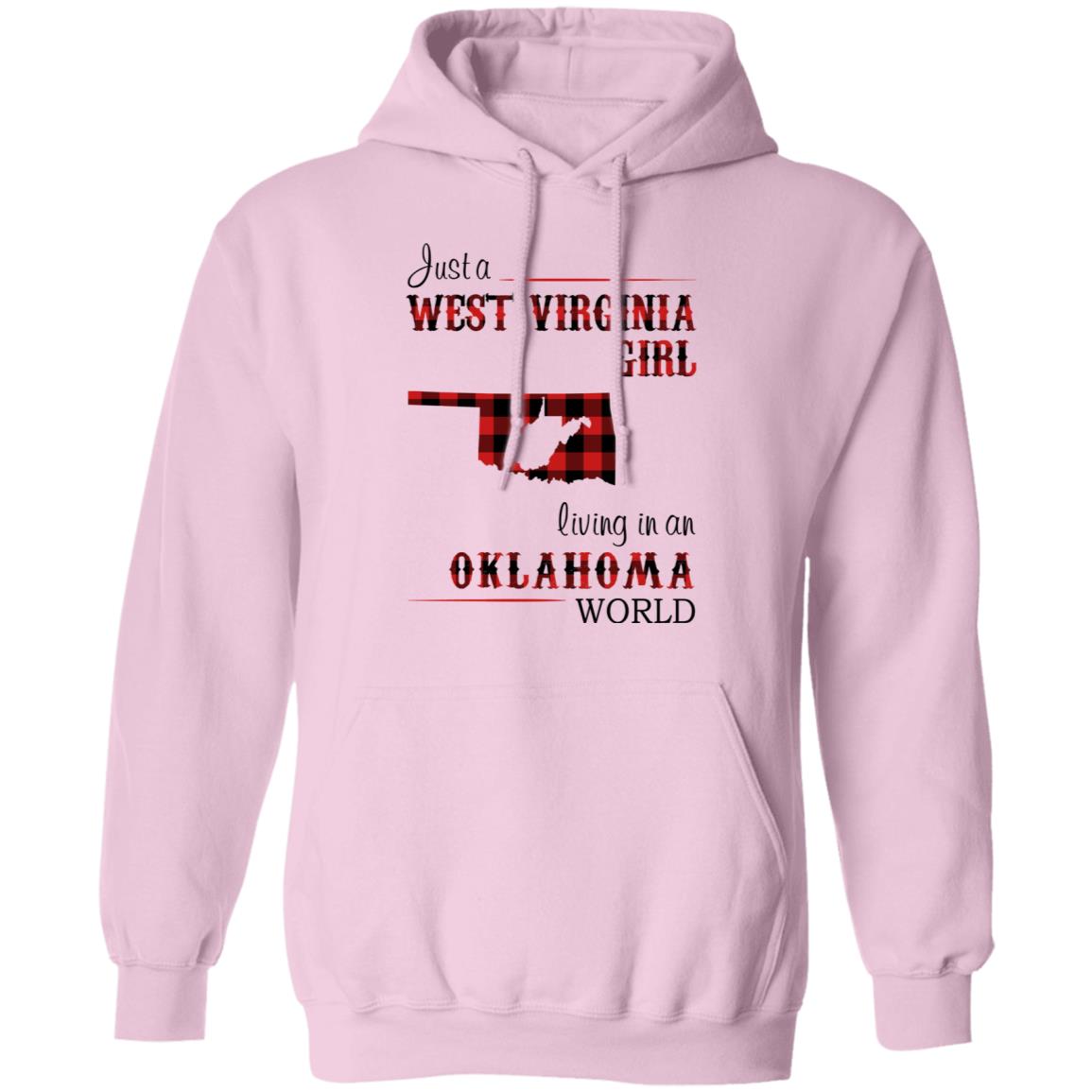 Just A West Virginia Living In An Oklahoma World T Shirt - T-shirt Teezalo